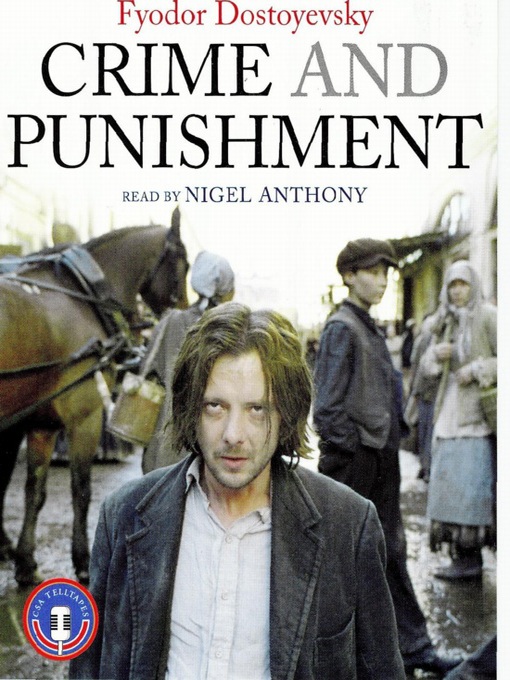 Title details for Crime and Punishment by Fyodor Dostoevsky - Available
